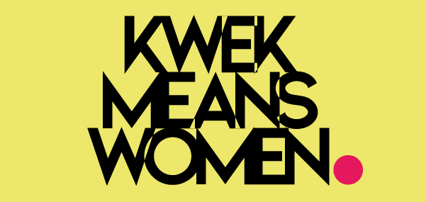  Kwek Means Women